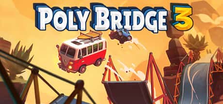 桥梁建筑师3 Poly Bridge3 中文版插画